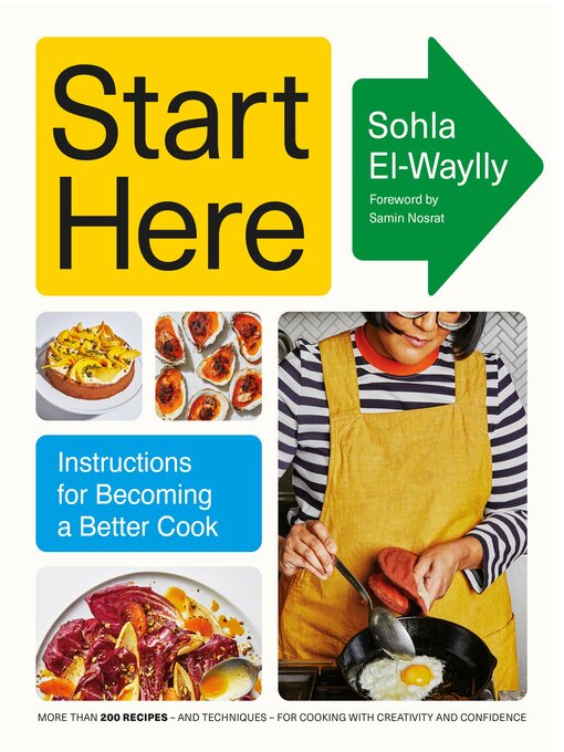 Title details for Start Here by Sohla El-Waylly - Wait list